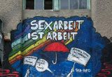 Graffiti auf Hausfassade: "Sexarbeit ist Arbeit"